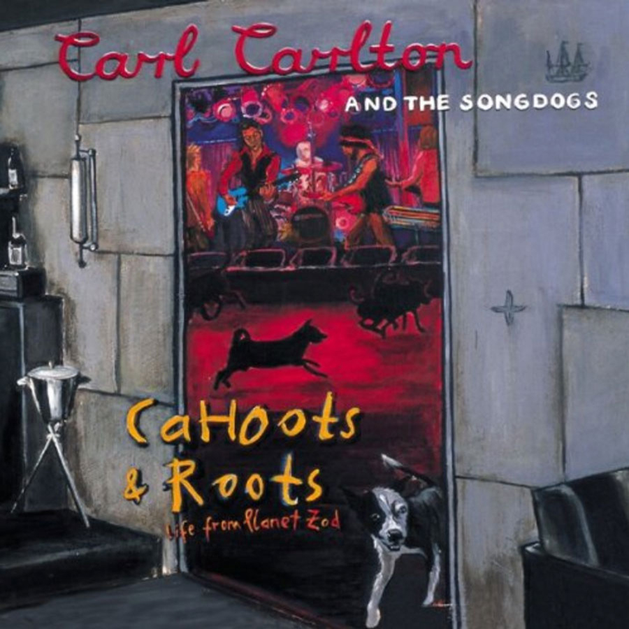 Carl Carlton & The Songdogs – Cahoots & Roots