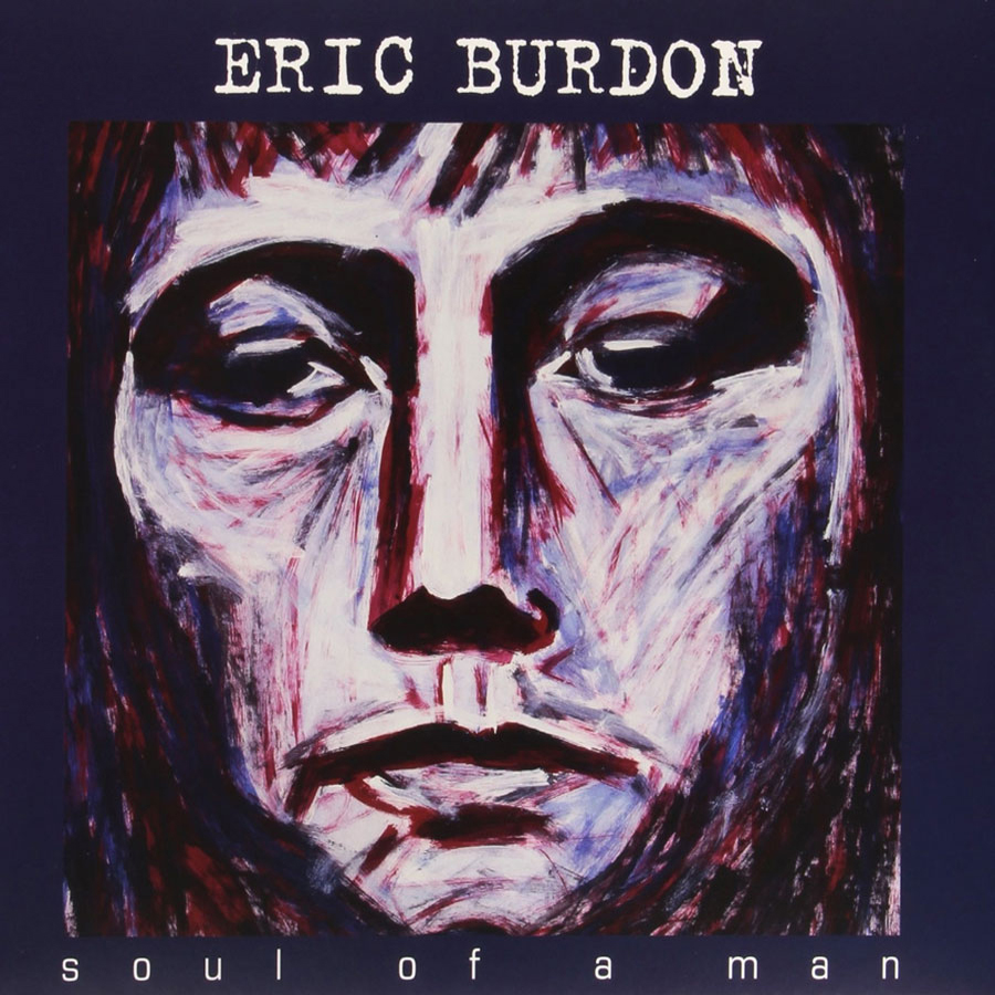 Eric Burdon – Soul Of A Man