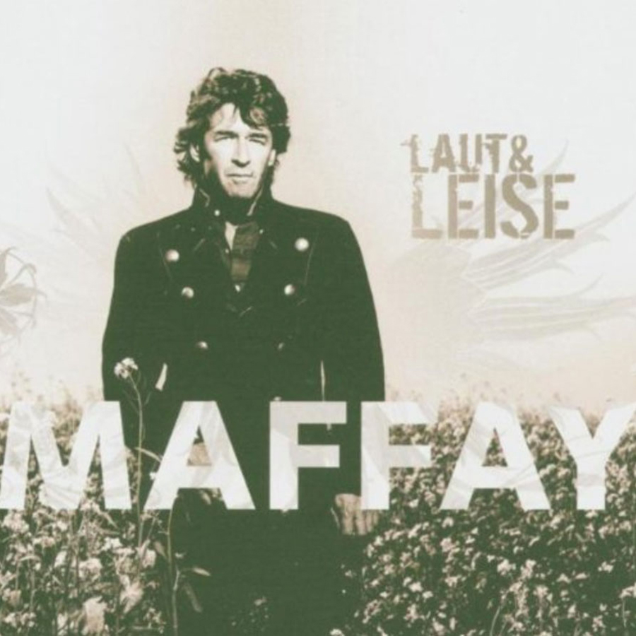 Peter Maffay – Laut & Leise