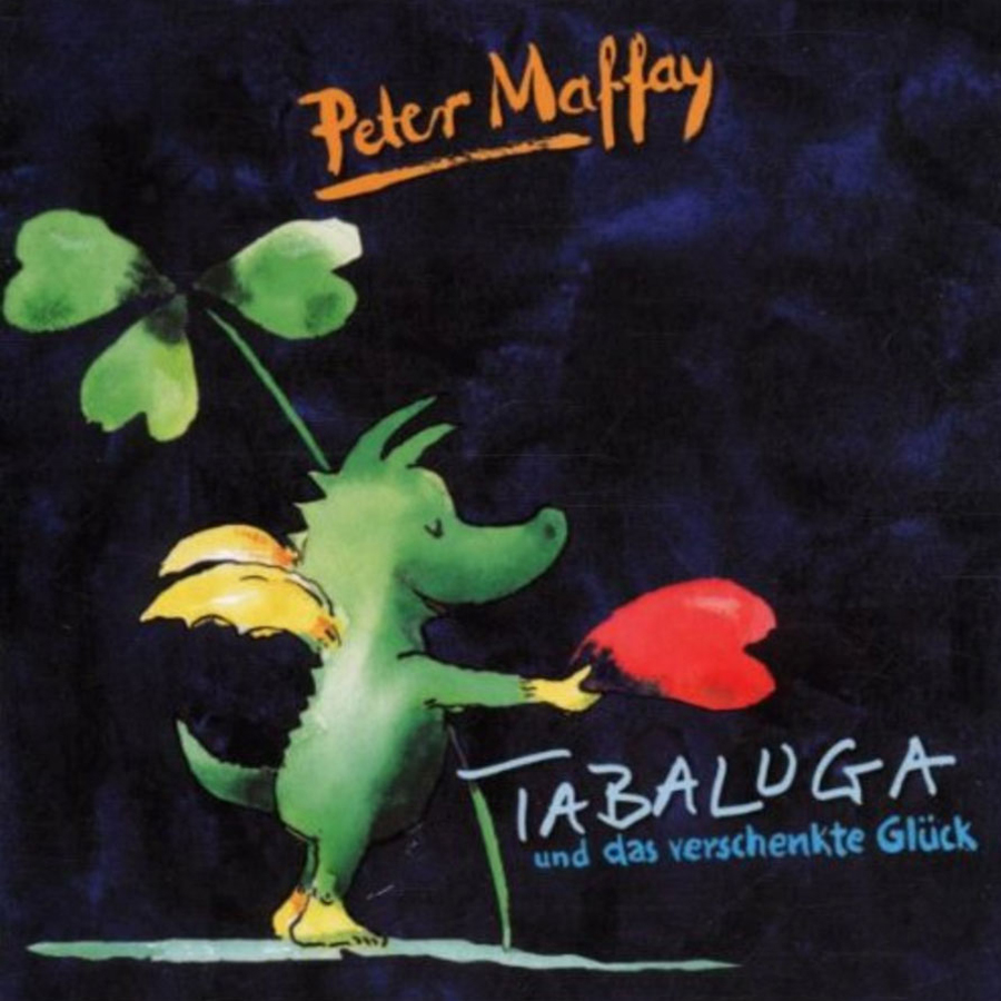 Peter Maffay – Tabaluga Und Das Verschenkte Glück