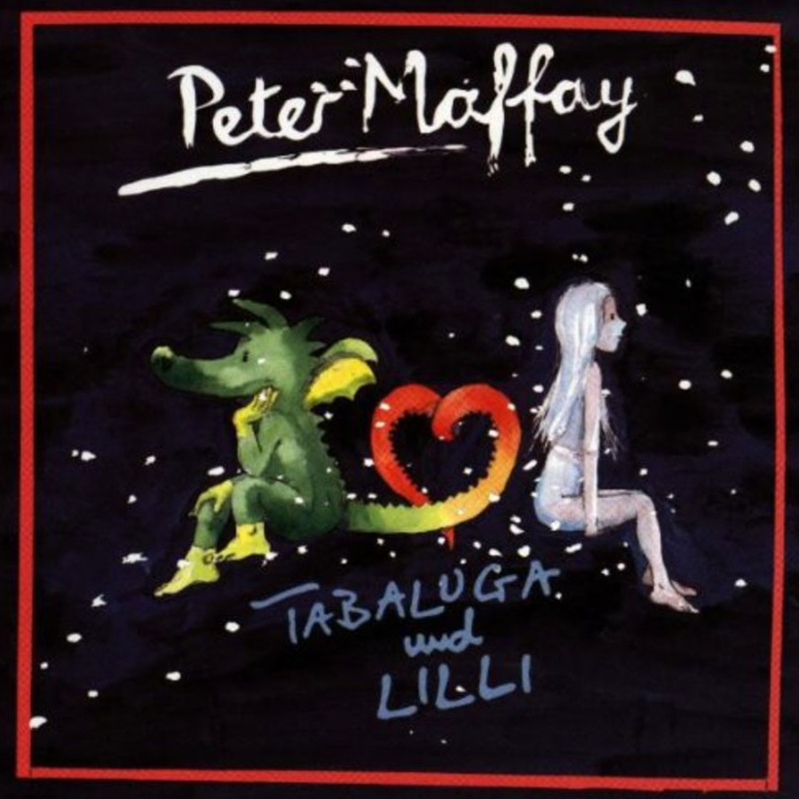 Peter Maffay – Tabaluga Und Lilli