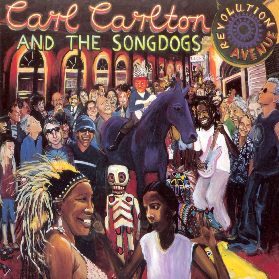 Carl Carlton & The Songdogs – Revolution Avenue
